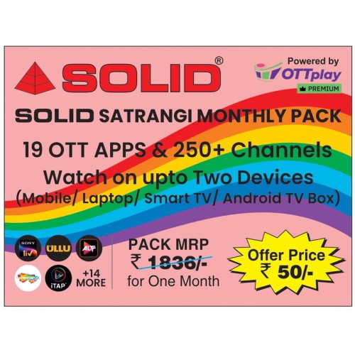 SOLID SATRANGI MONTHLY PACK WITH SONYLIV - 19 OTT APPS & 250+ Channels